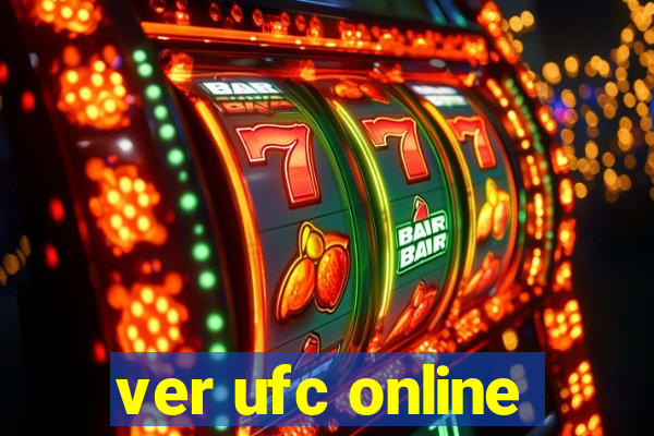 ver ufc online